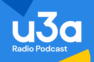 u3a Radio Podcast